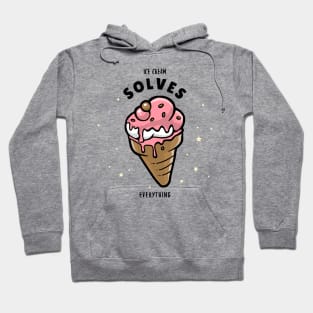 Ice cream solves everything vanilla and strawberry Hoodie